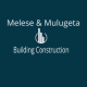 Melese & Mulugeta Building Construction | መለሰ እና ሙሉጌታ ግንባታ ስራ