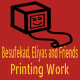Besufekad, Eliyas and Friends Printing Work P/S | በሱፍቃድ፣ ኤልያስ እና ጓደኞቻቸው የህትመት ስራ