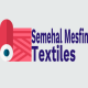 Semehal Mesfin Textiles | ሰመሃል መስፍን ጨርቃጨርቅ