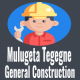 Mulugeta Tegegne General Construction | ሙሉጌታ ተገኝ ጠቅላላ ስራ ተቋራጭ