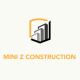 Mini Z General Construction | ሚኒ ዜድ  ጠቅላላ ስራ ተቋራጭ