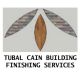 Tubal Cain Building Finishing Services