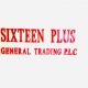 Sixteen Plus General Trading P.L.C